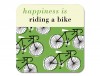Happiness Cycles Coaster Green